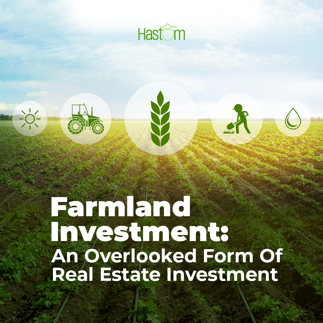 Farmland Investment: An overlooked form of real estate investment